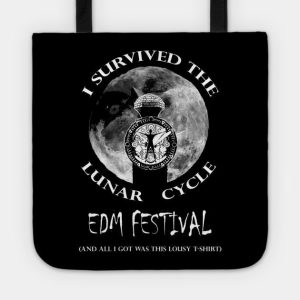 I Survived The Lunar Cycle Edm Festival Tote